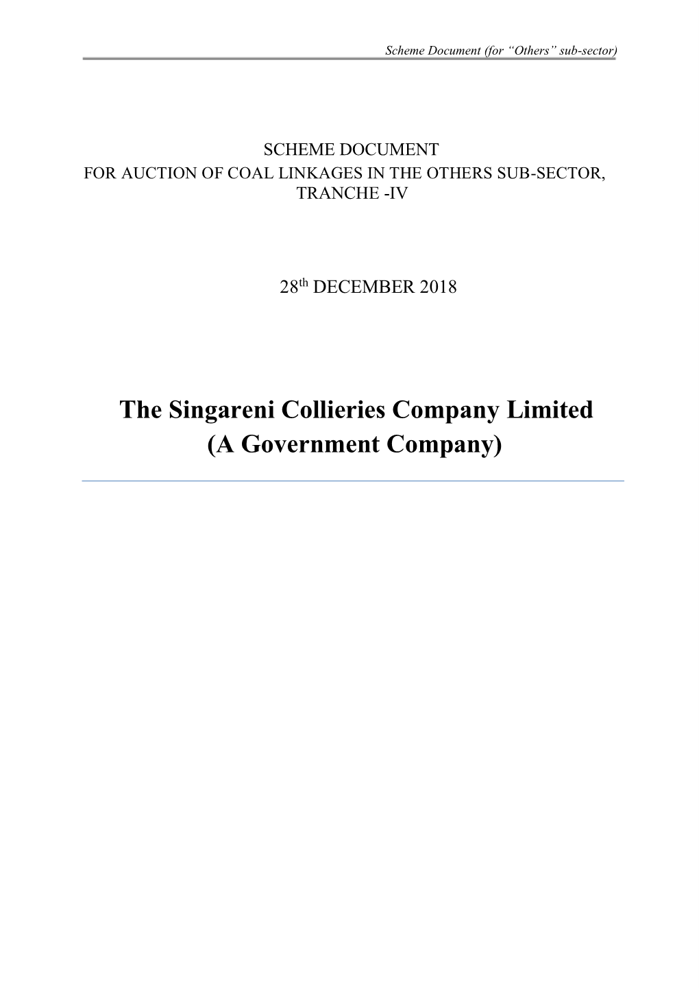 The Singareni Collieries Company Limited (A Government Company) Scheme Document (For “Others” Sub-Sector)