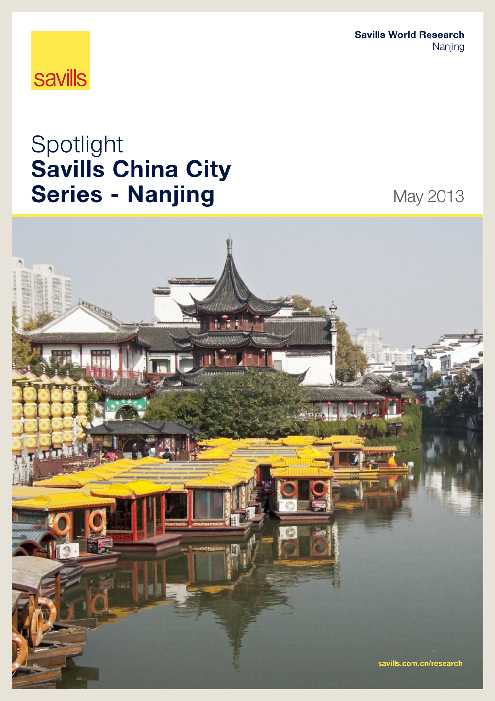 Spotlight Savills China City Series - Nanjing May 2013