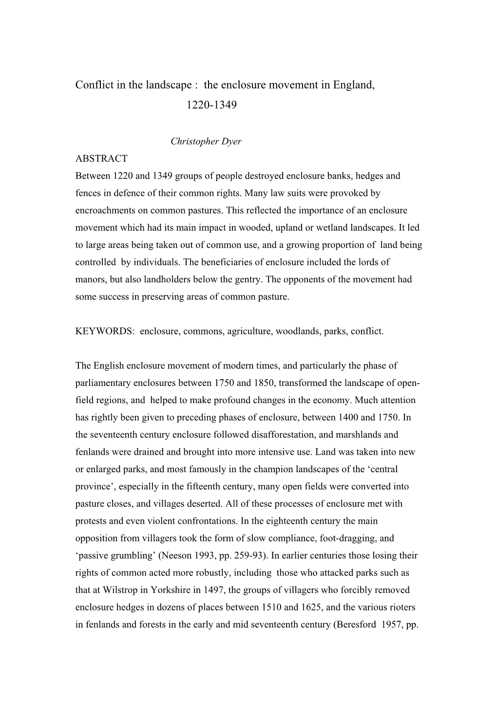 Conflict in the Landscape : the Enclosure Movement in England, 1220-1349