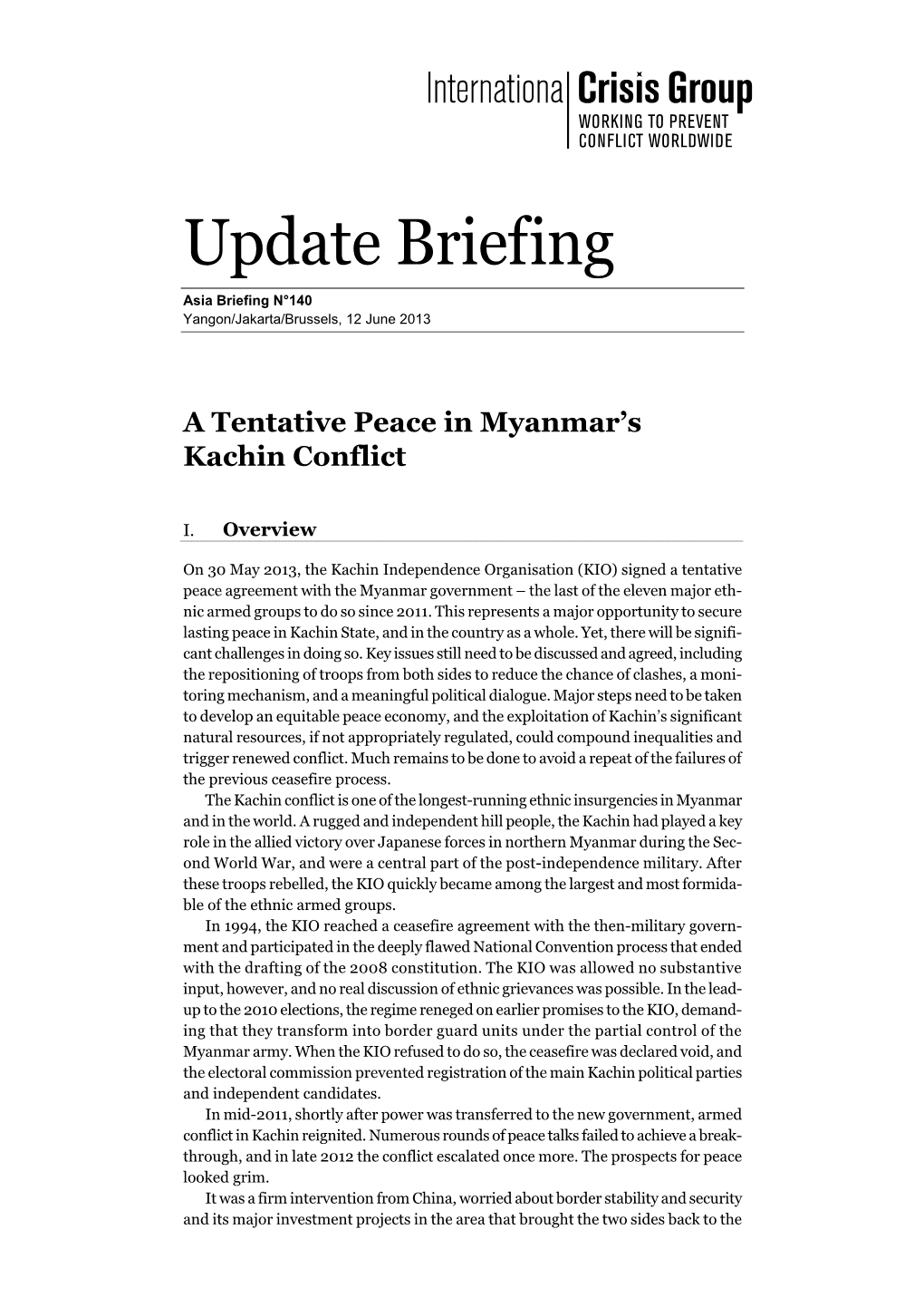 A Tentative Peace in Myanmar's Kachin Conflict