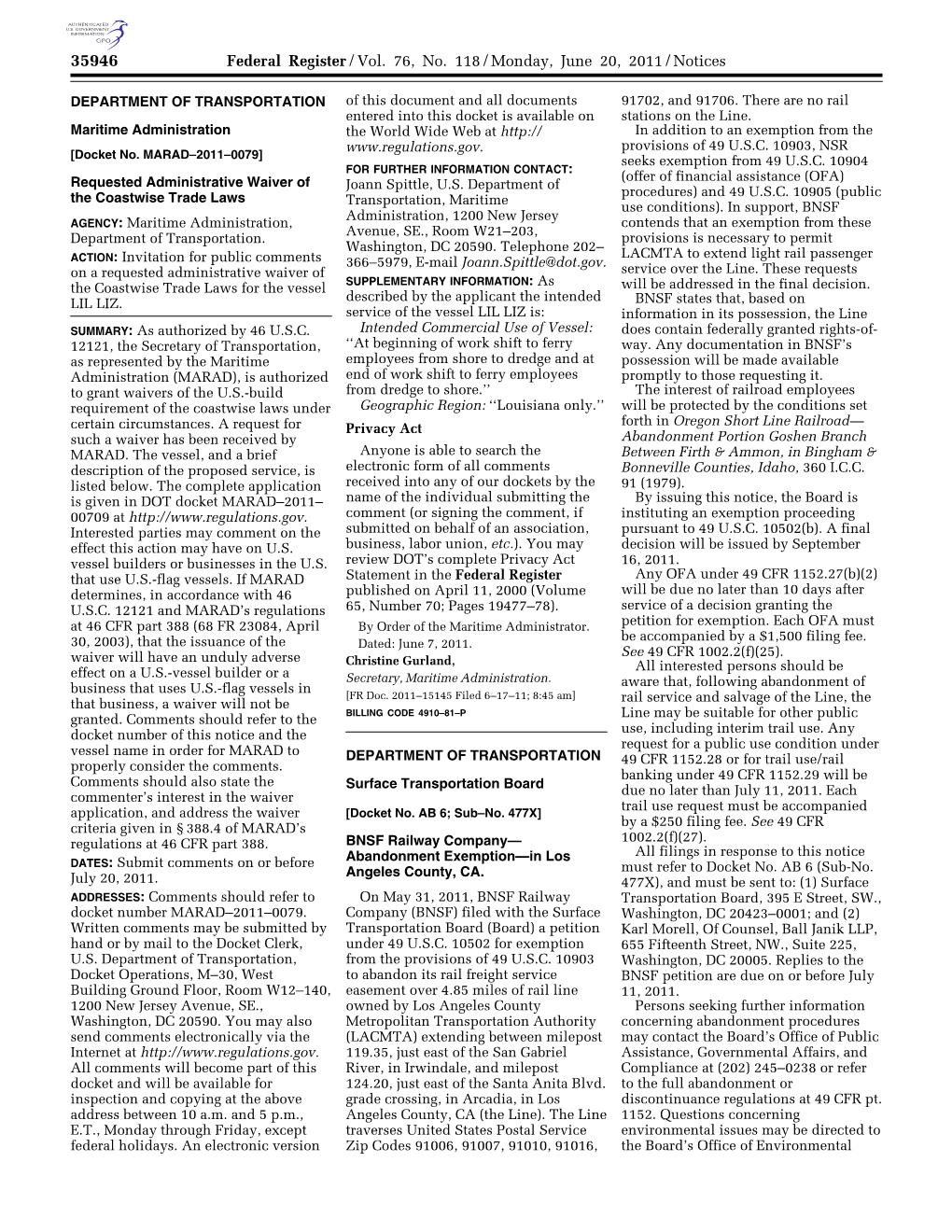 Federal Register/Vol. 76, No. 118/Monday, June 20, 2011/Notices