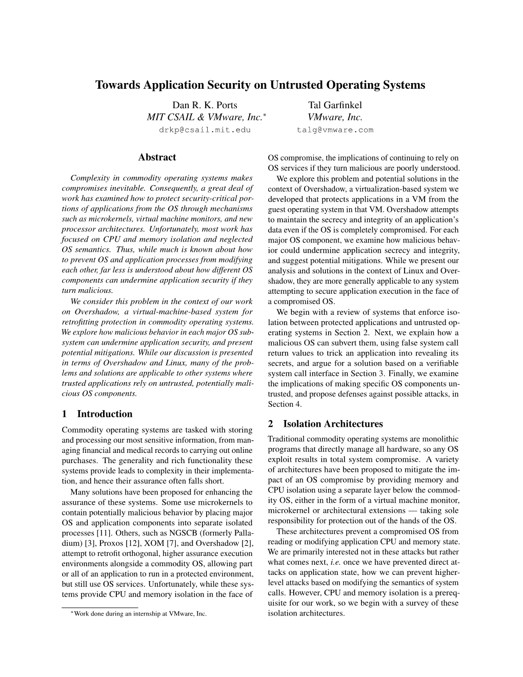 Towards Application Security on Untrusted Operating Systems Dan R