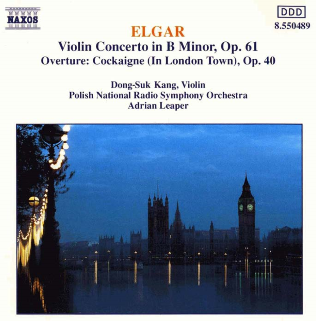 Violin Concerto in B Minor, Op. 61 Overture: Cockaigne (In London Town), Op