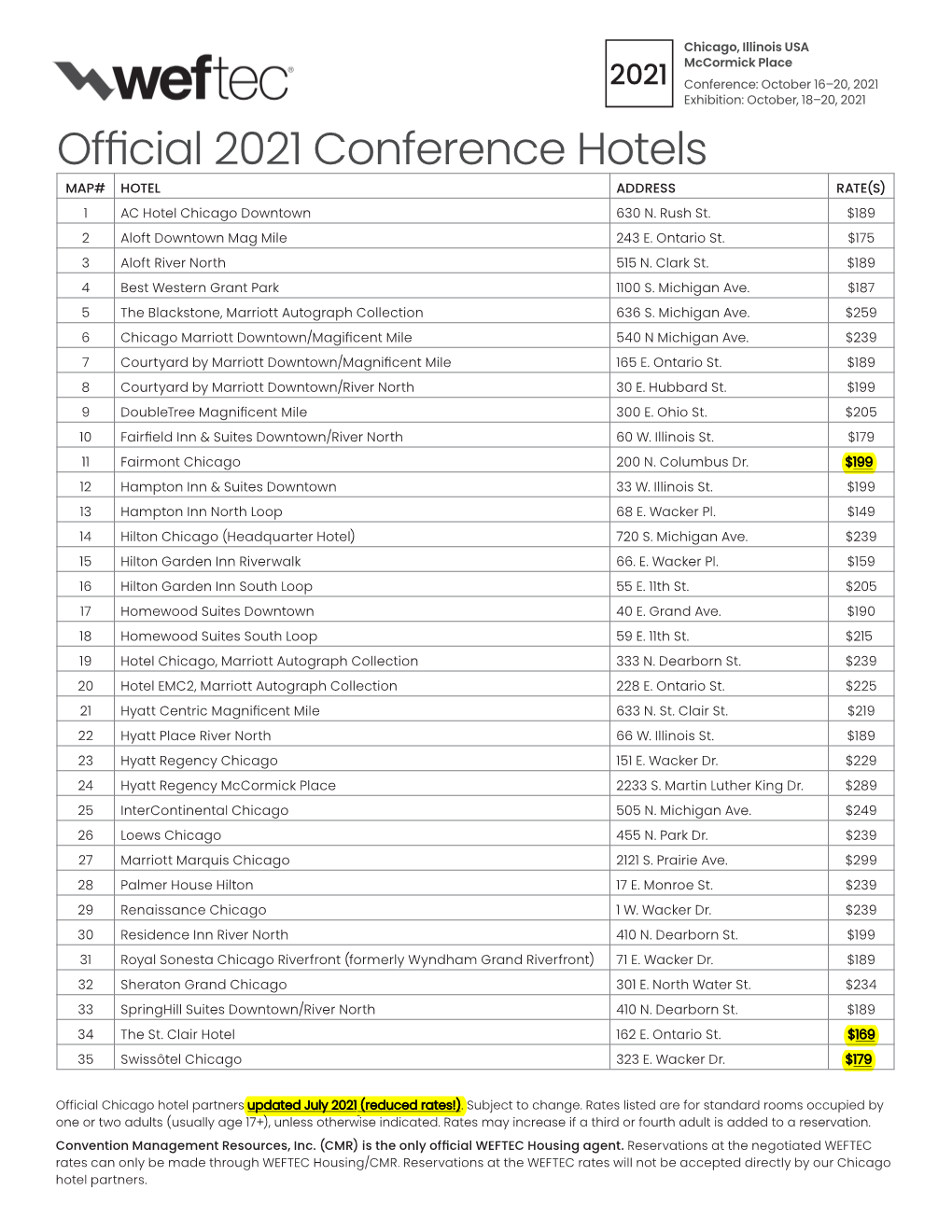 Official 2021 Conference Hotels MAP# HOTEL ADDRESS RATE(S) 1 AC Hotel Chicago Downtown 630 N