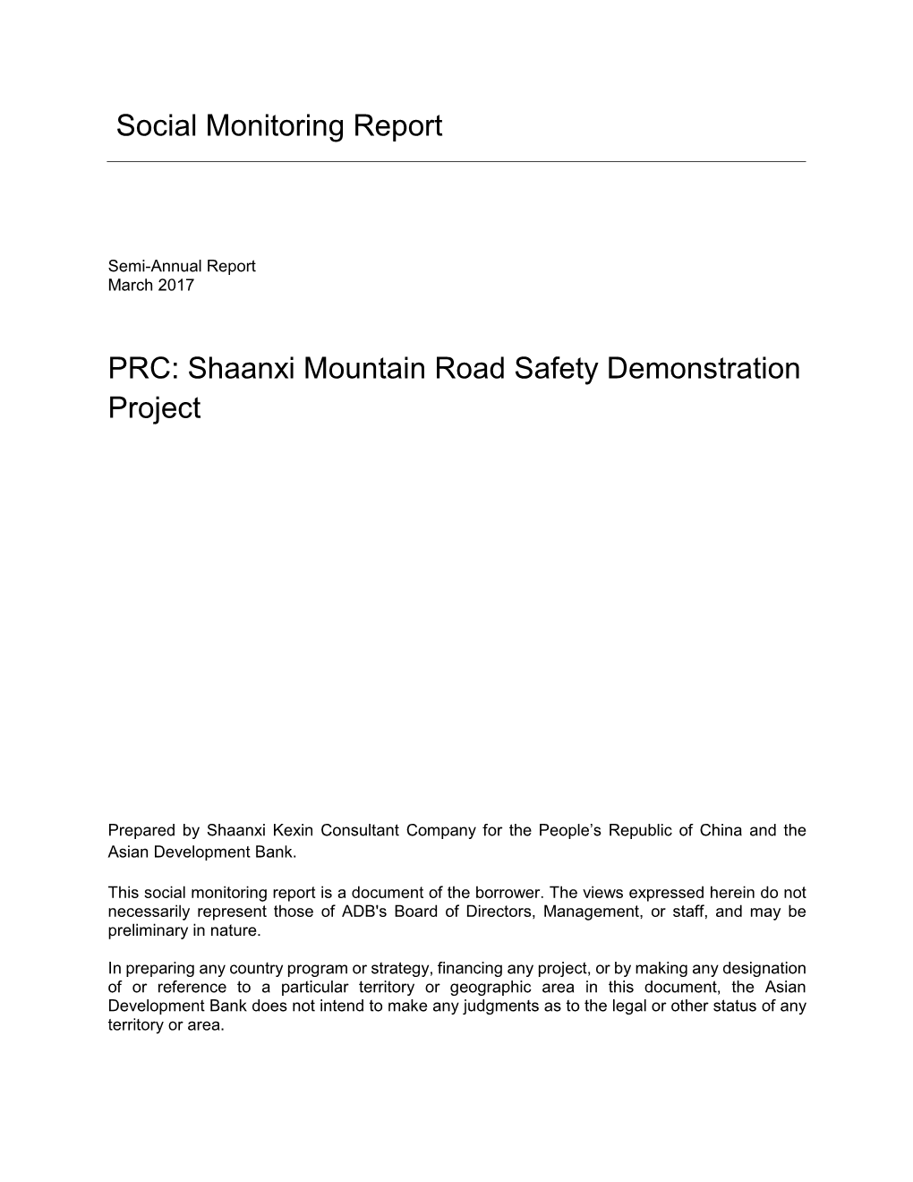 Social Monitoring Report PRC: Shaanxi Mountain Road Safety Demonstration Project