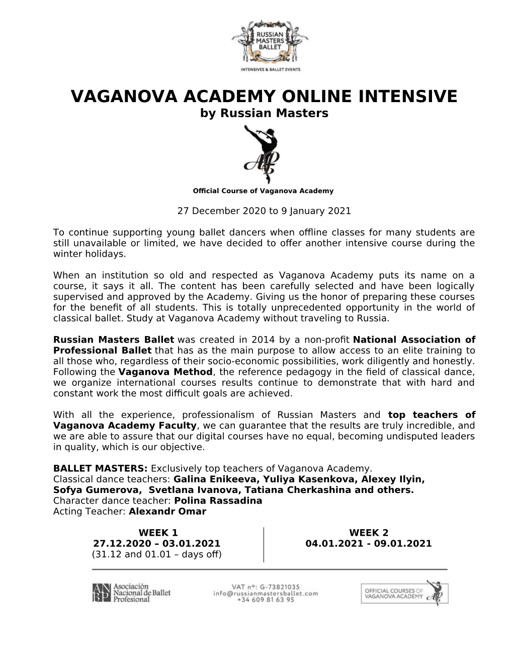 VAGANOVA ACADEMY ONLINE INTENSIVE by Russian Masters
