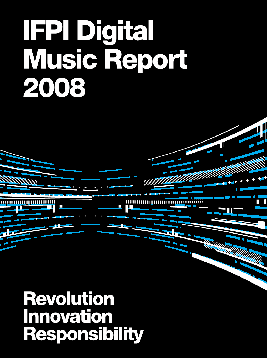 IFPI Digital Music Report 2008