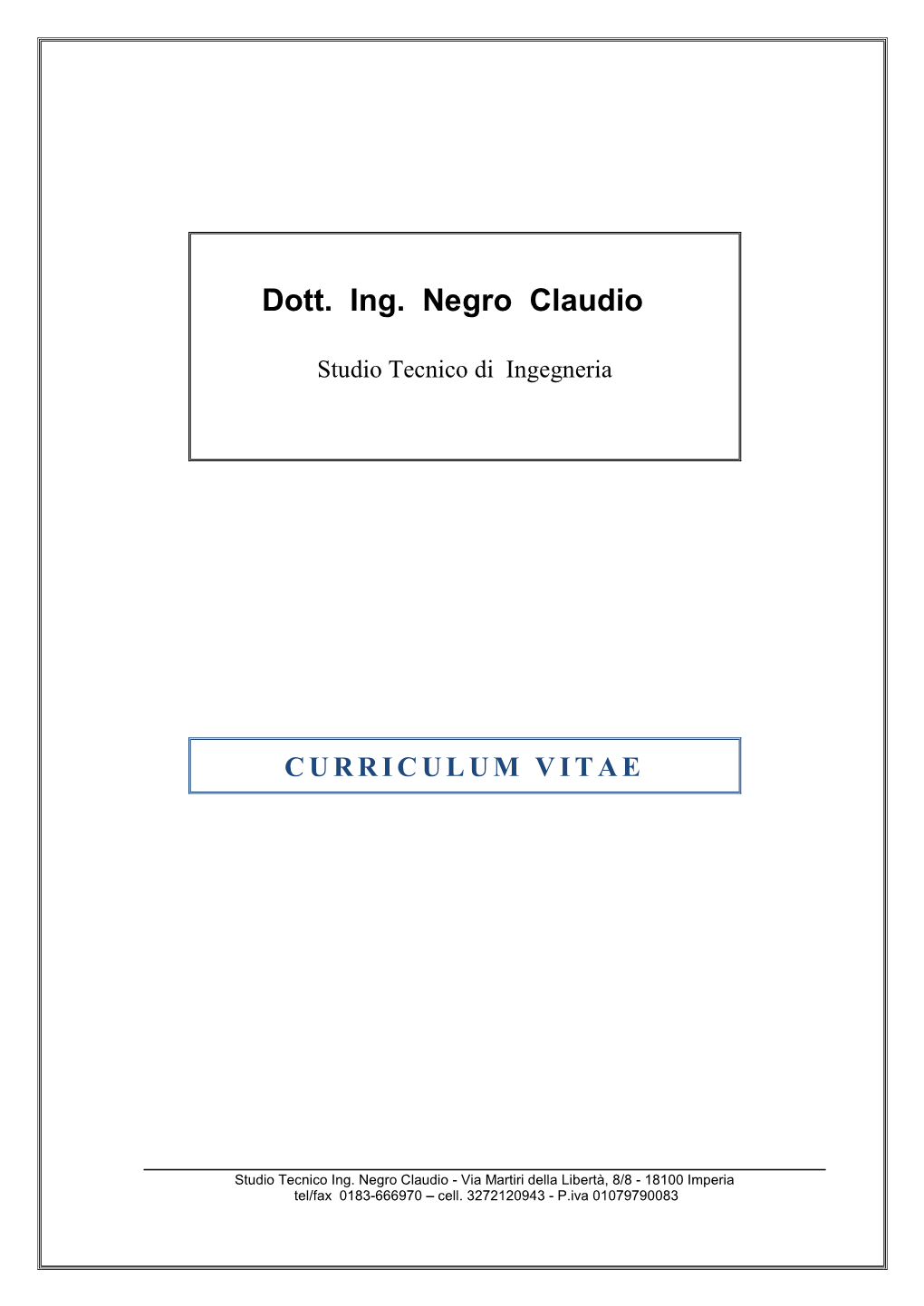 Dott. Ing. Negro Claudio