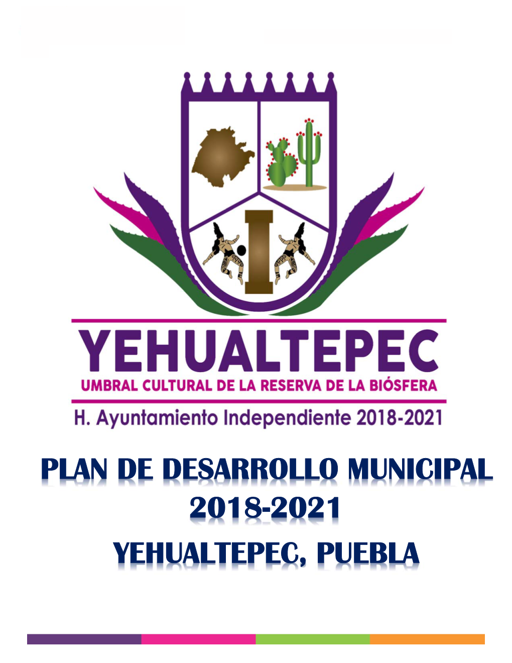 Plan De Desarrollo Municipal 2018-2021 Yehualtepec, Puebla