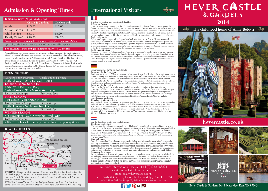 Hevercastle.Co.Uk 2014 International Visitors Admission & Opening Times