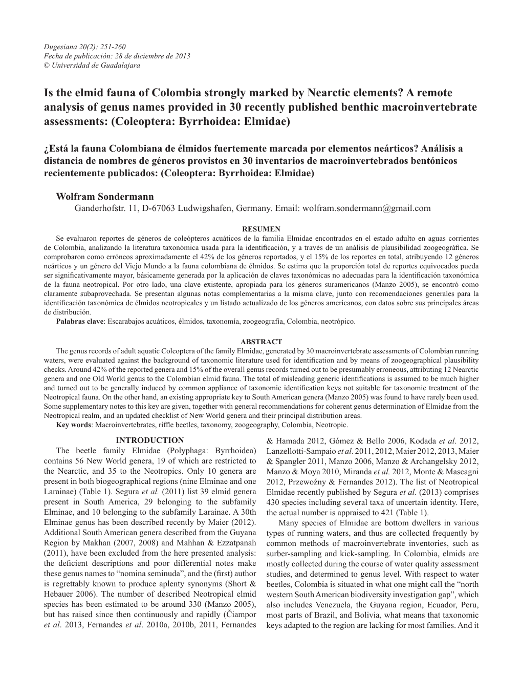 Is the Elmid Fauna of Colombia Strongly Marked by Nearctic Elements? a Remote Analysis of Genus Names Provided in 30 Recently Pu