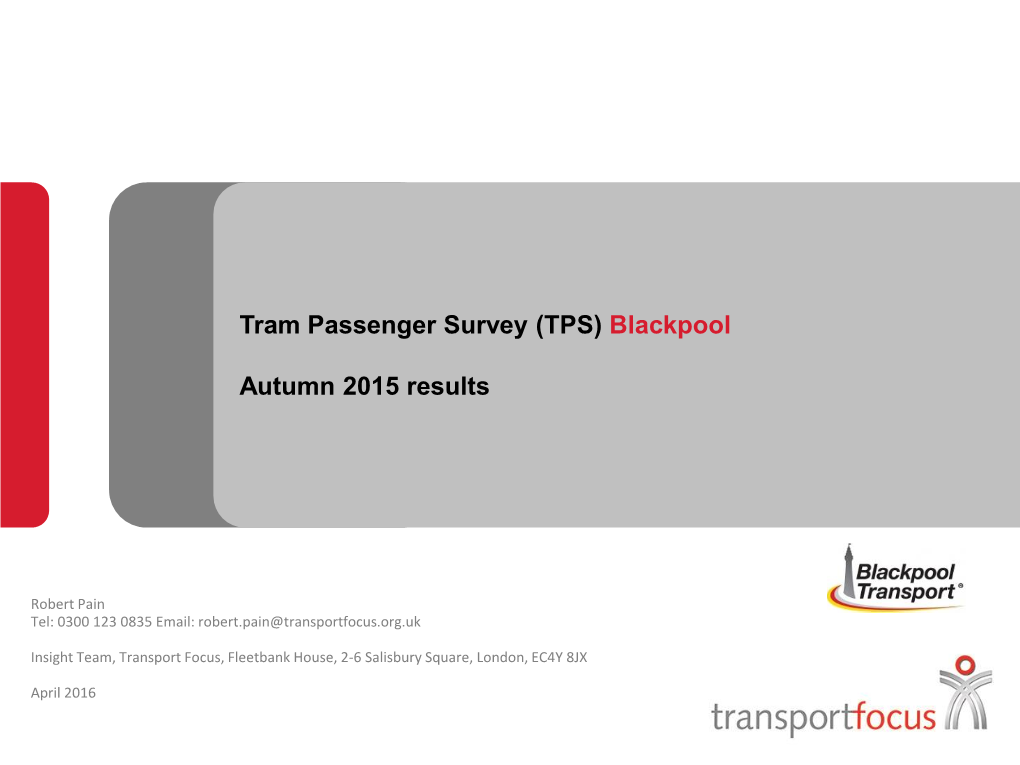 Tram Passenger Survey (TPS) Blackpool Autumn