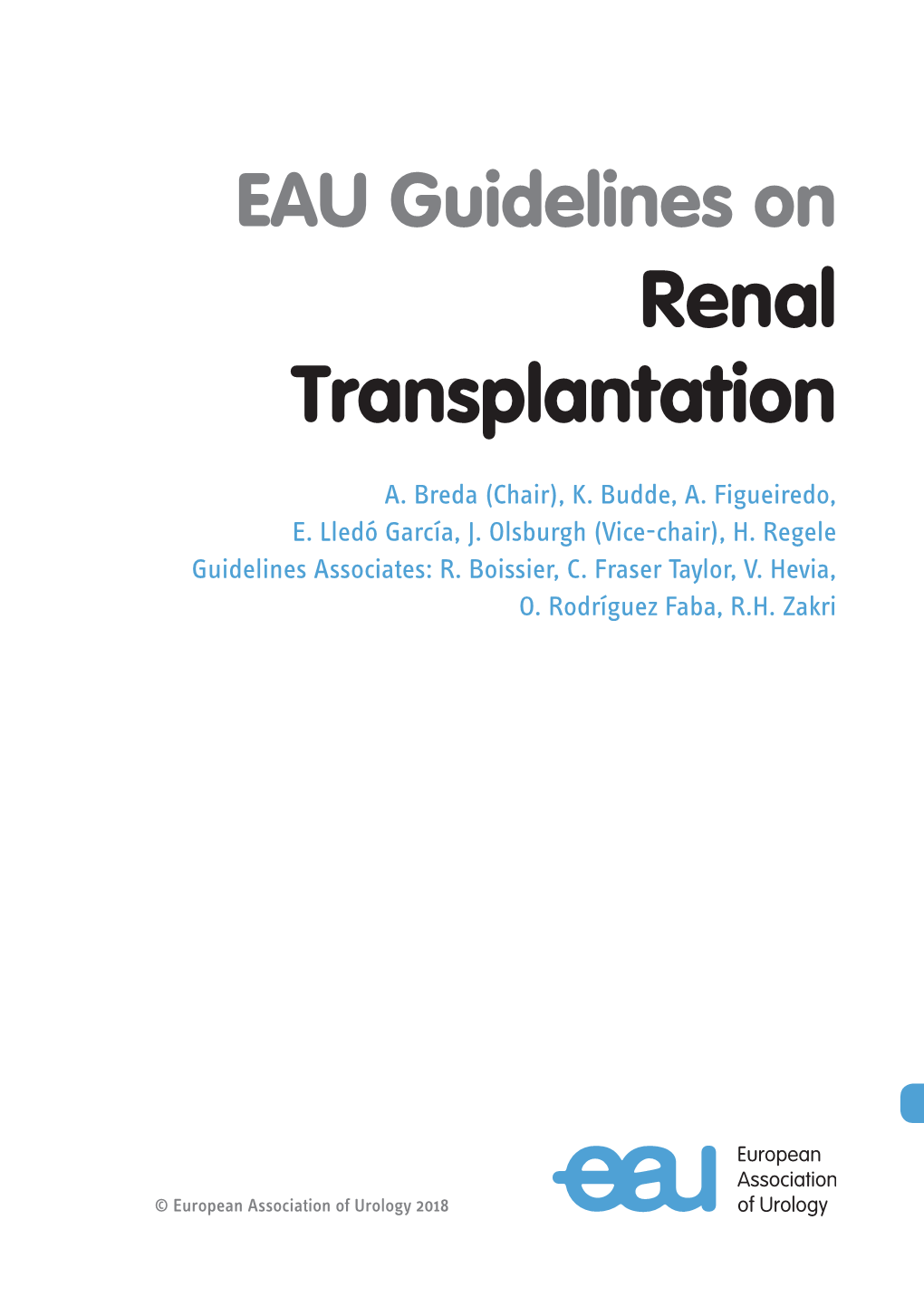 EAU Guidelines on Renal Transplantation 2018