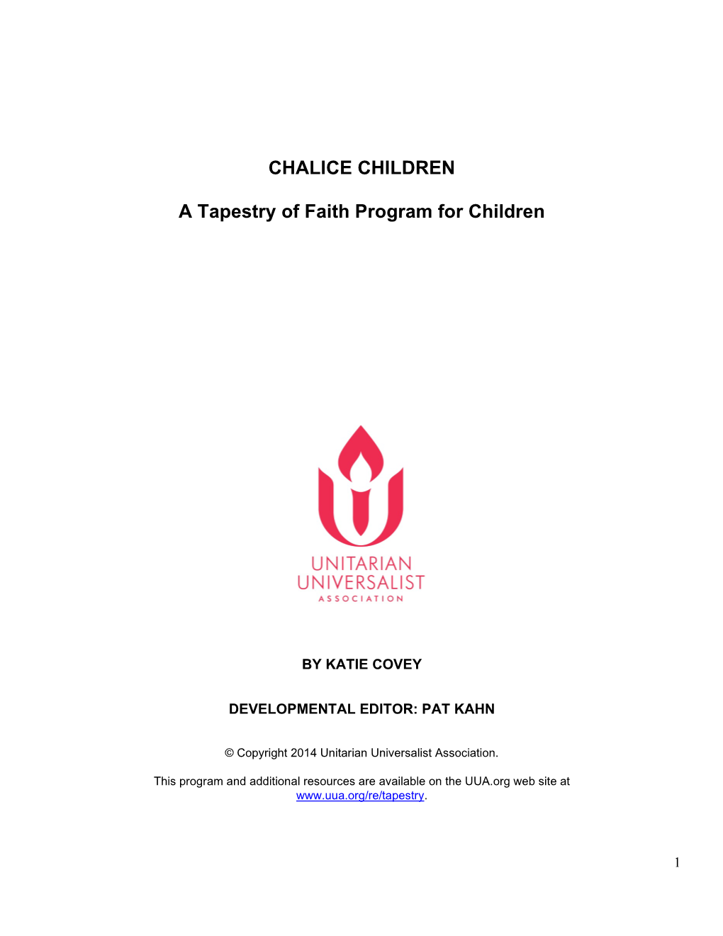 CHALICE CHILDREN a Tapestry of Faith Program for Children