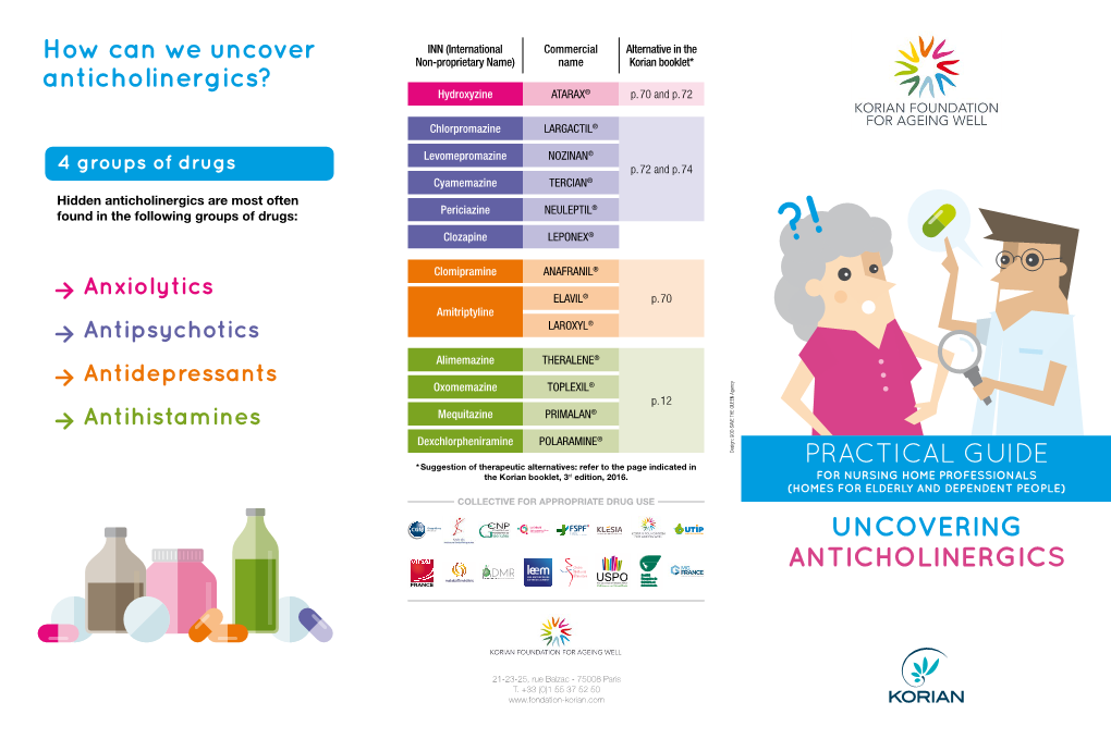 UNCOVERING ANTICHOLINERGICS Preventing Drug-Related Illness Is a Priority for the Korian Group Therapeutic and for Prescribers