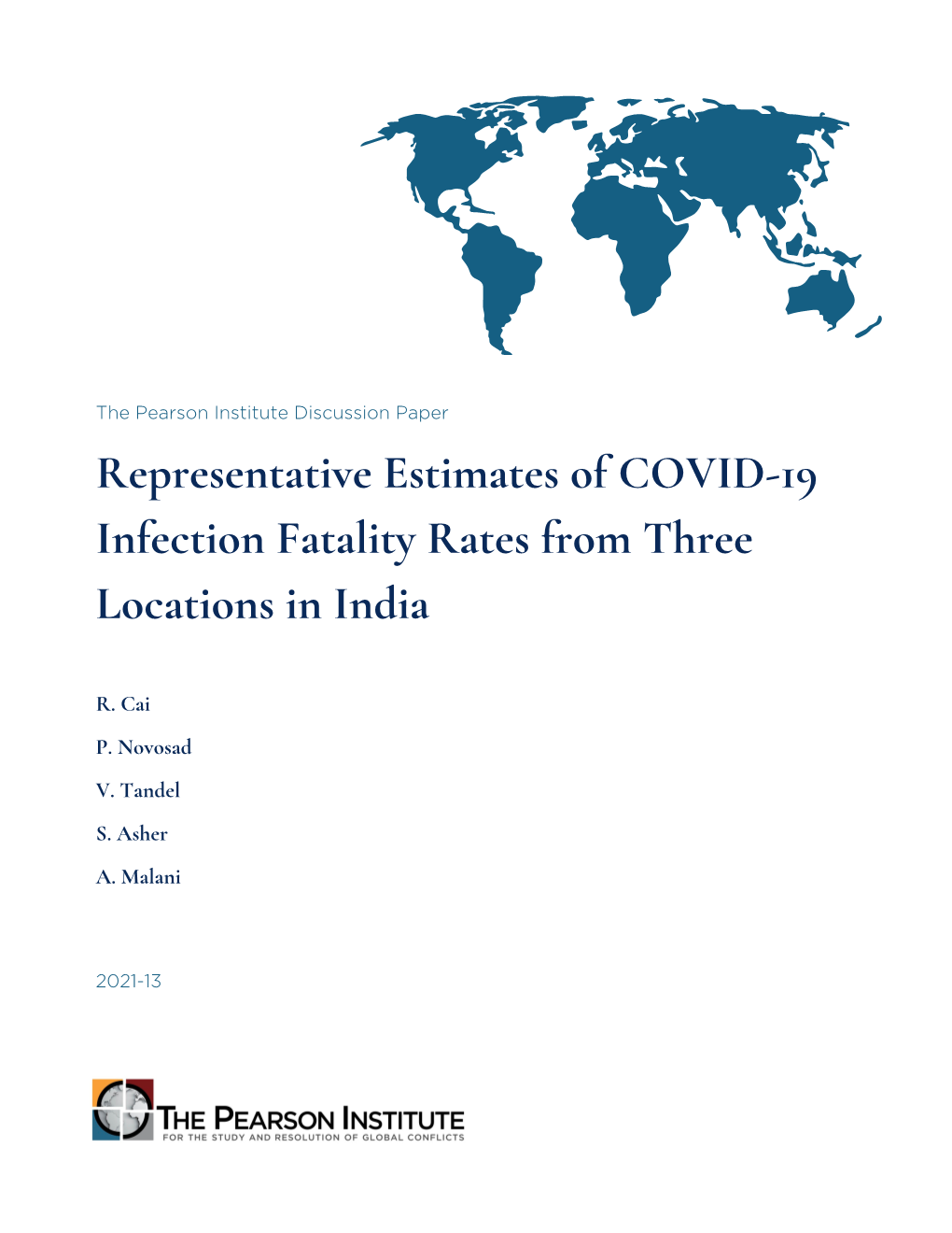 Representative Estimates of COVID Infection Fatalit Rates from Three