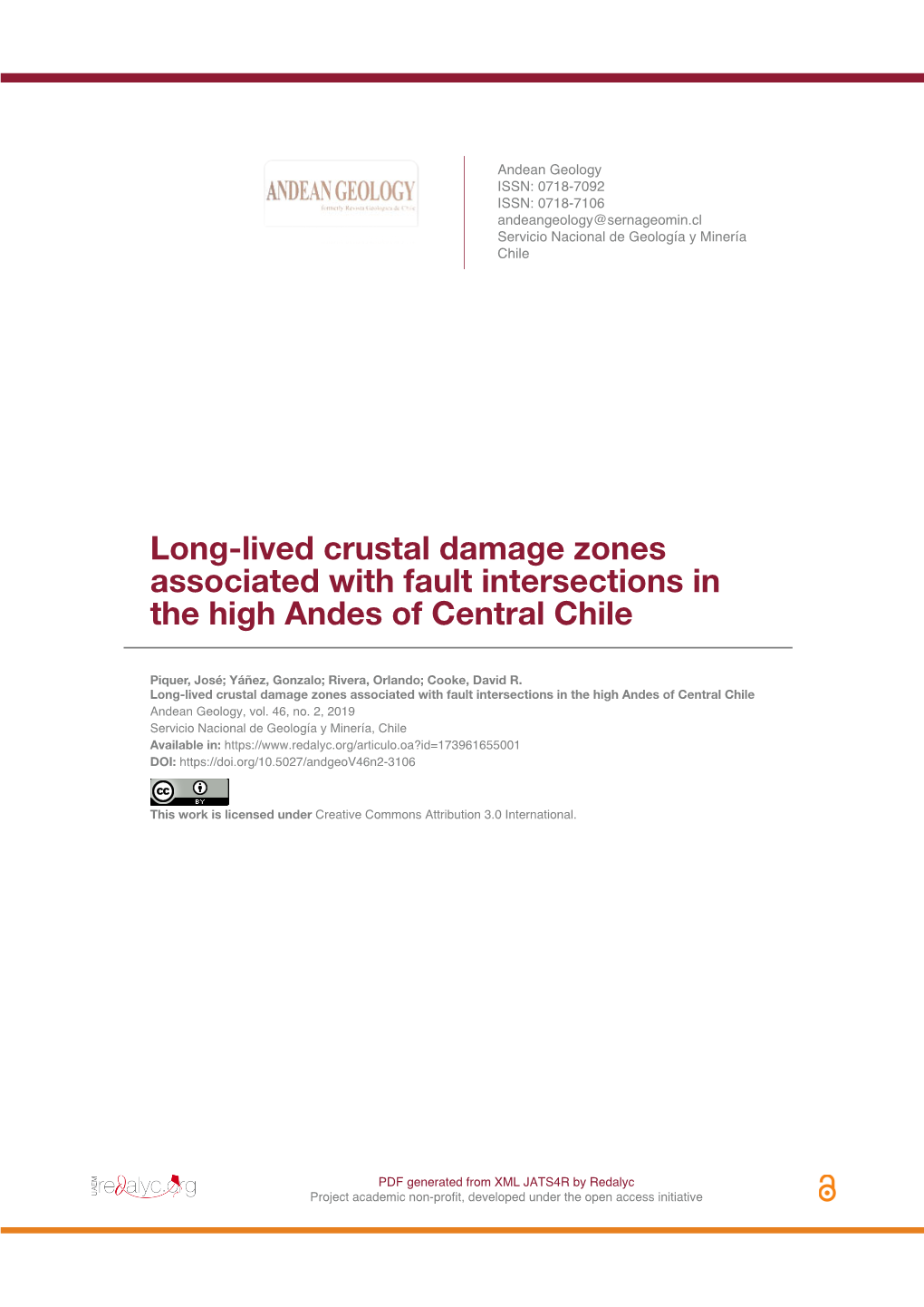 Long-Lived Crustal Damage Zones Associated with Fault Intersections in the High Andes of Central Chile