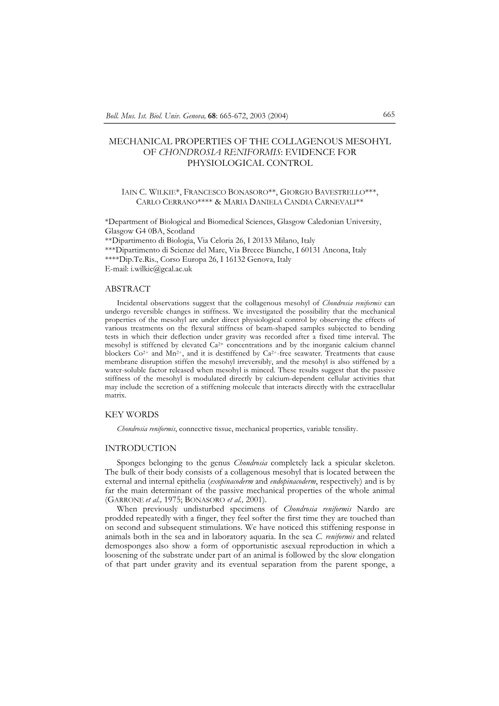 Mechanical Properties of the Collagenous Mesohyl of Chondrosia Reniformis: Evidence for Physiological Control