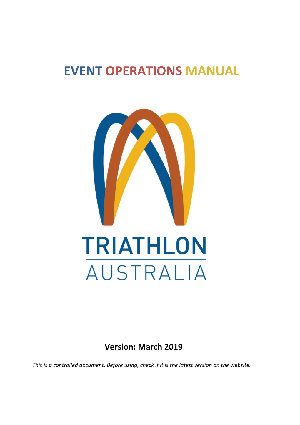 Triathlon Australia Event Operations Manual – December 2018 Page 2