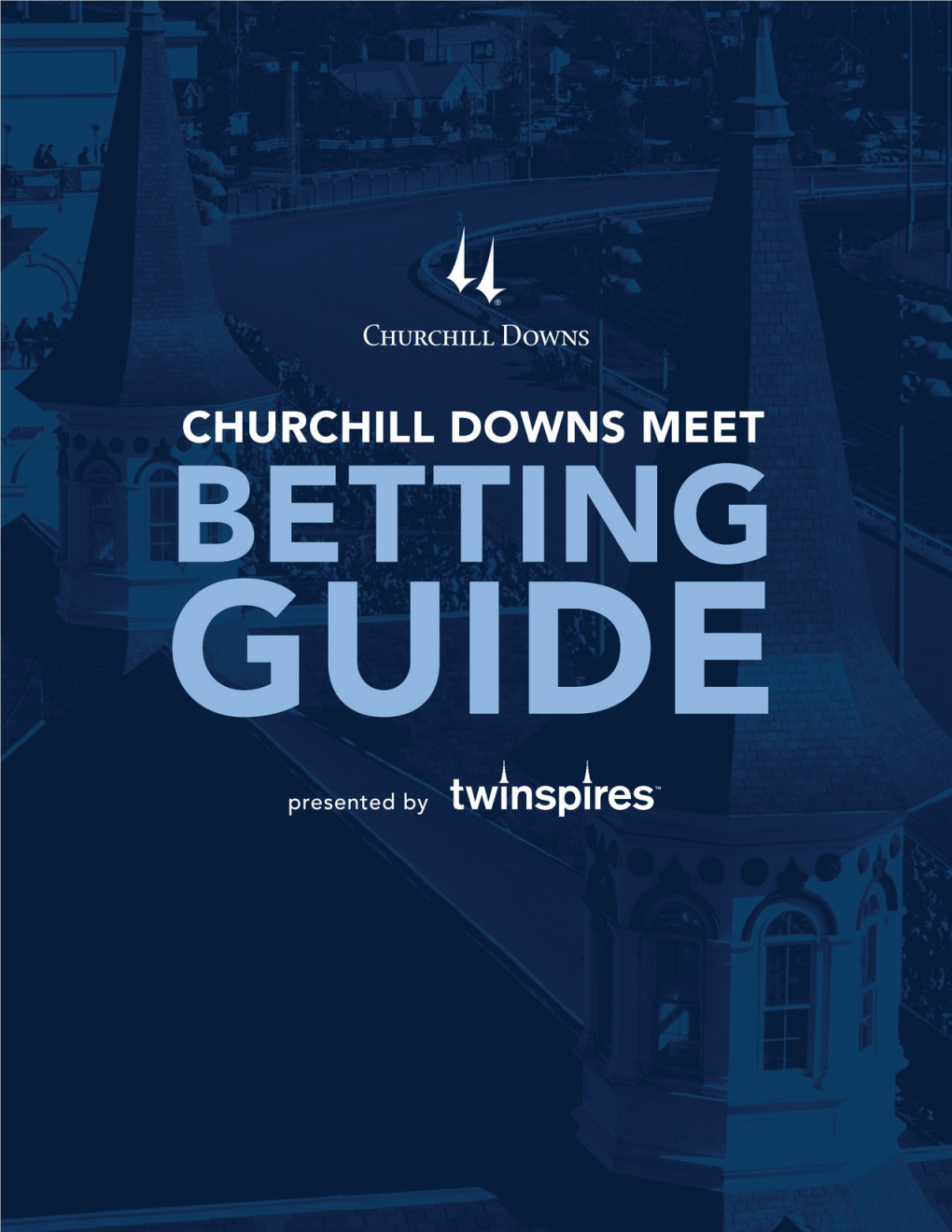 2019 Churchill Downs Spring Live Race Meet Betting Guide