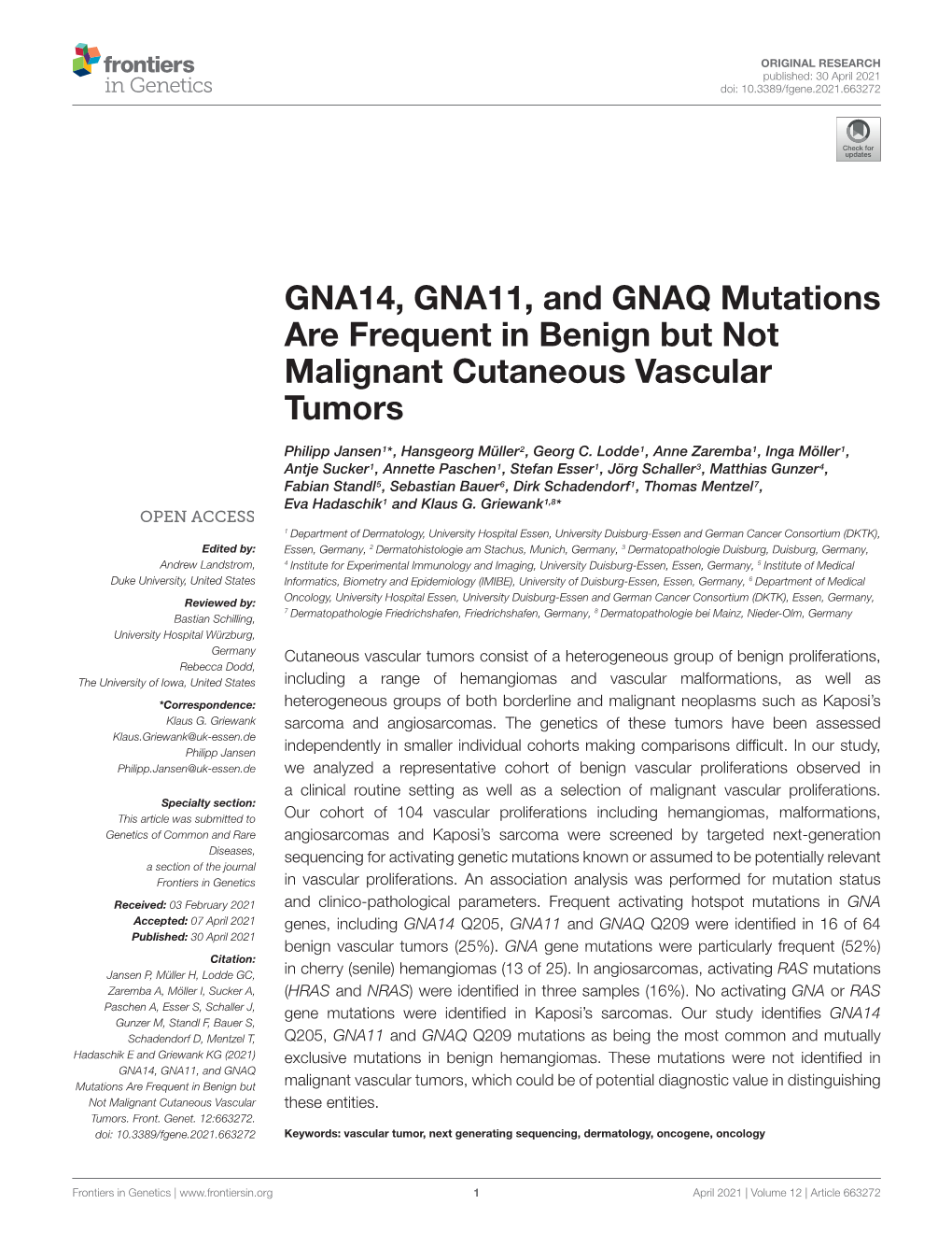 GNA14, GNA11, and GNAQ Mutations Are Frequent in Benign but Not Malignant Cutaneous Vascular Tumors