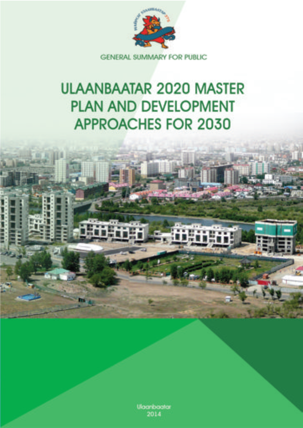 Ulaanbaatar City Master Plan Public Summary