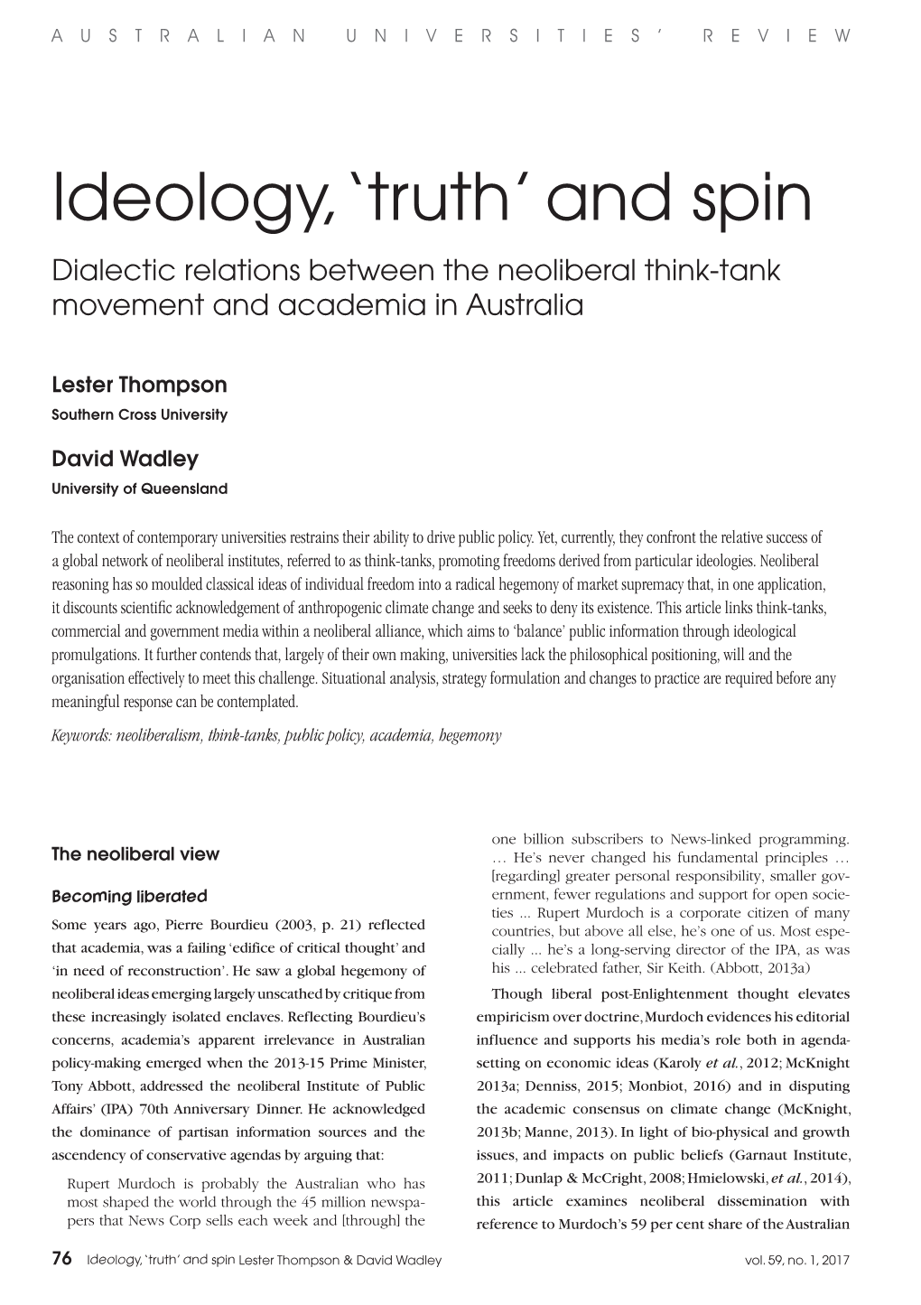 Ideology, ‘Truth’ and Spin Dialectic Relations Between the Neoliberal Think-Tank Movement and Academia in Australia