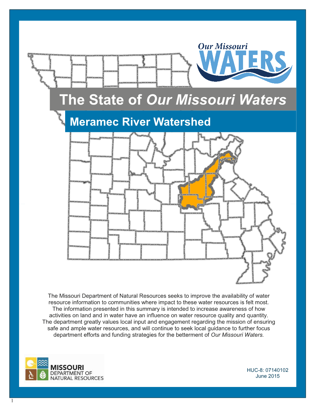 The State of Our Missouri Waters Meramec River Watershed