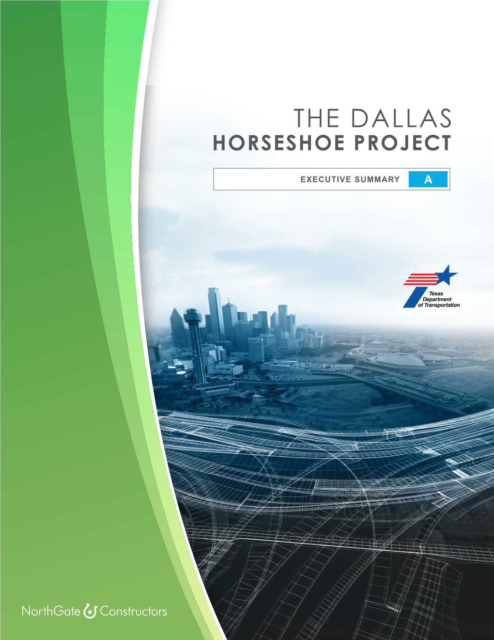 The Dallas Horseshoe Project