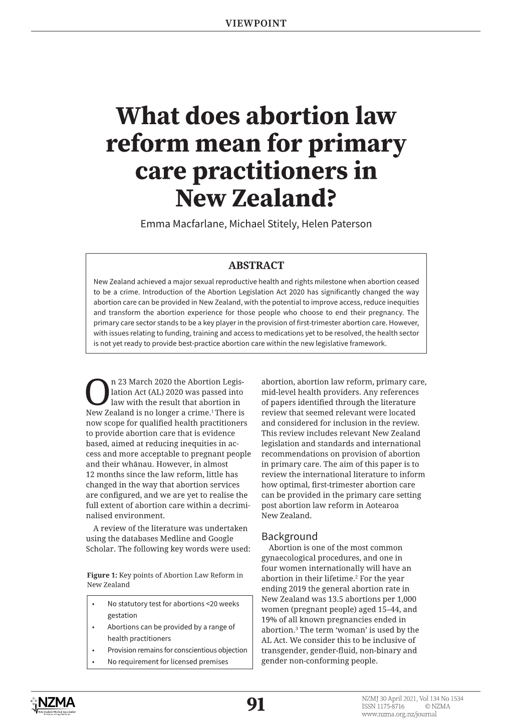 What Does Abortion Law Reform Mean for Primary Care Practitioners in New Zealand? Emma Macfarlane, Michael Stitely, Helen Paterson