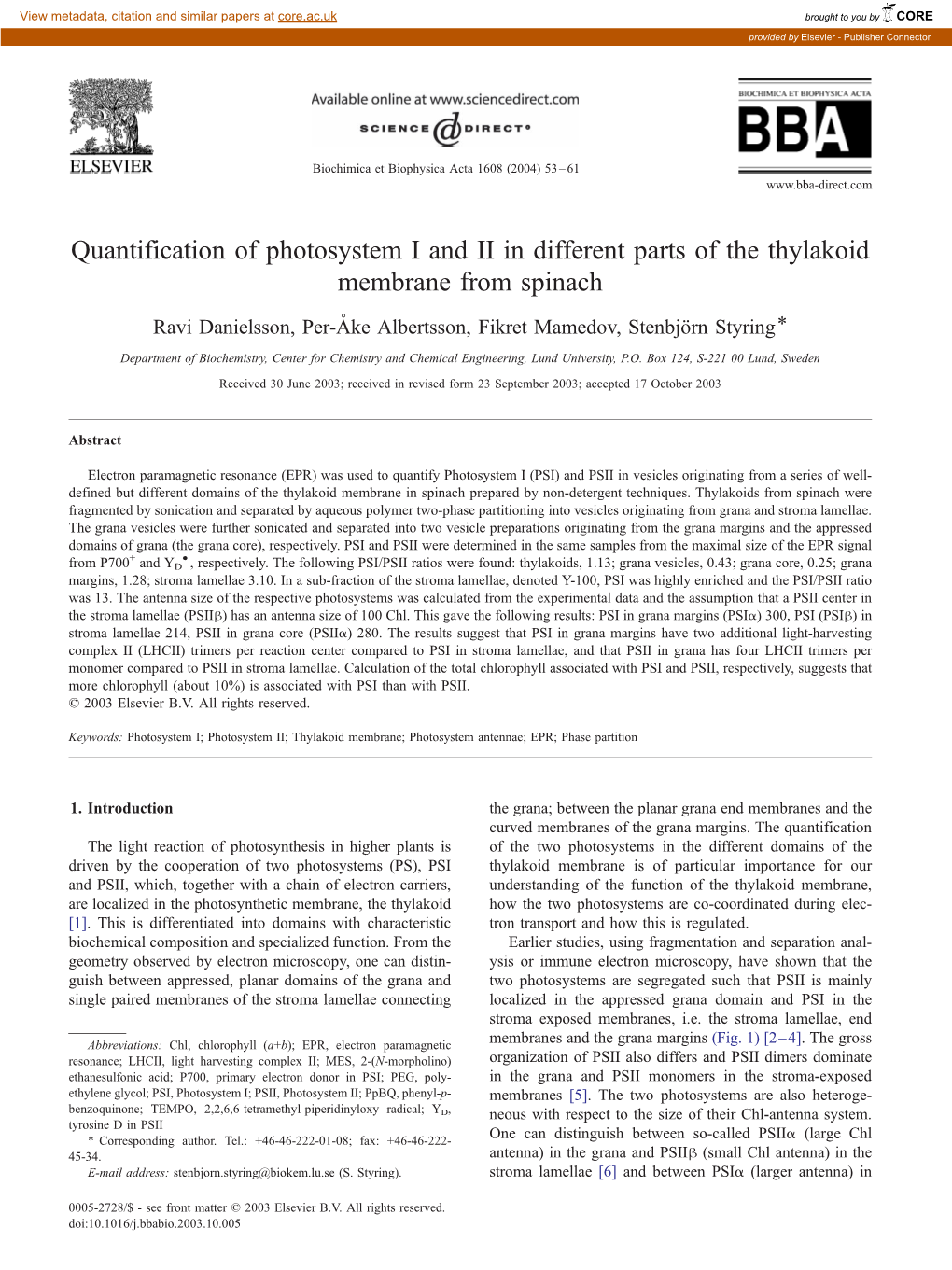 Quantification of Photosystem I and II in Different Parts of the Thylakoid Membrane from Spinach