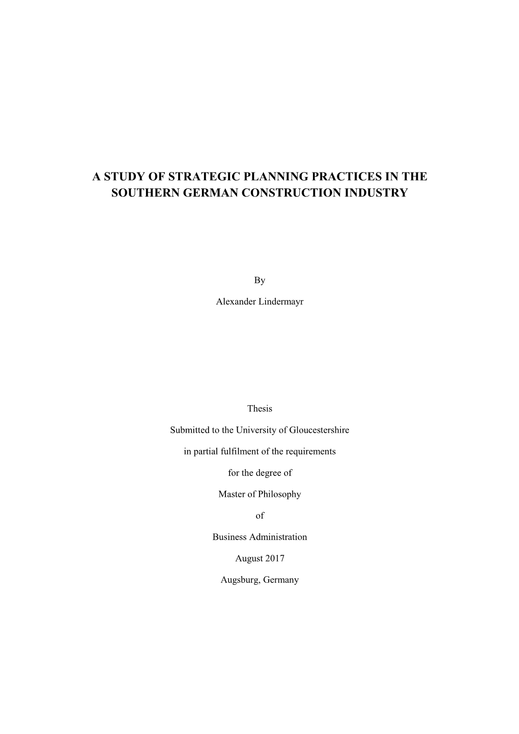 A Study of Strategic Planning Practices in the Southern German Construction Industry