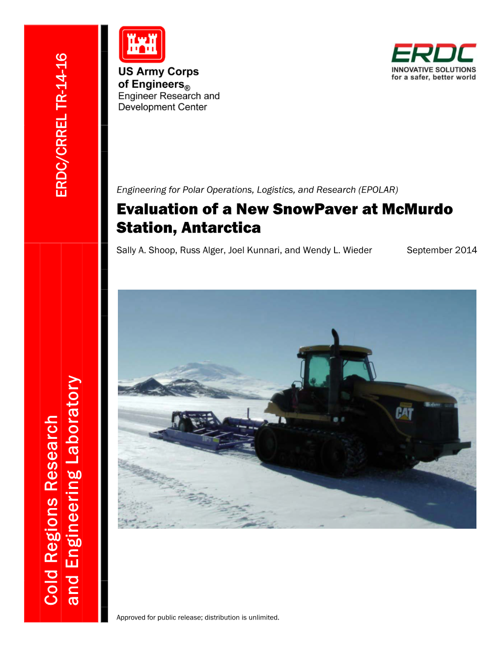 Evaluation of a New Snowpaver at Mcmurdo Station, Antarctica