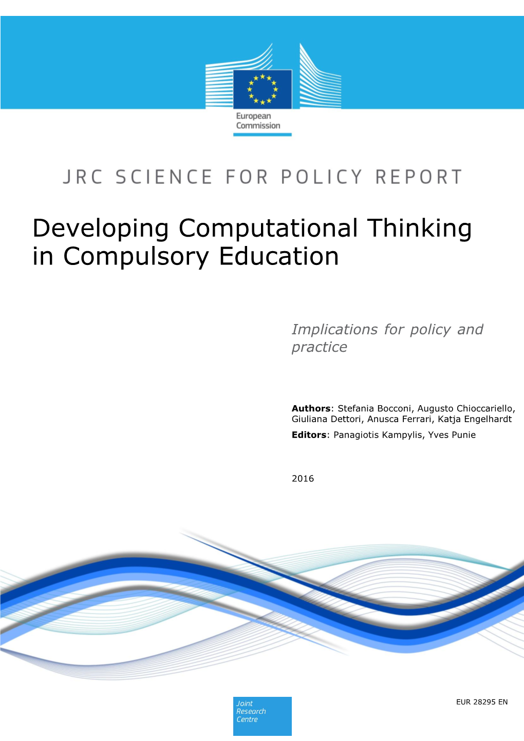 Developing Computational Thinking in Compulsory Education