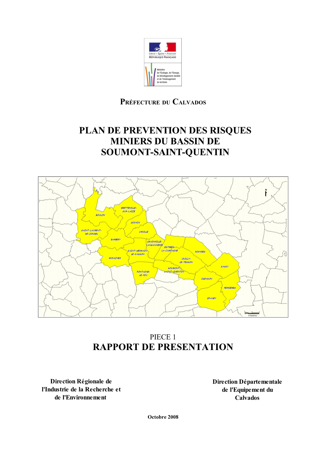 Plan De Prevention Des Risques Miniers Du Bassin De Soumont-Saint-Quentin