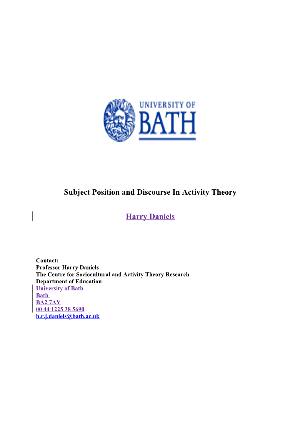 Subject Position and Discourse in Activity Theory