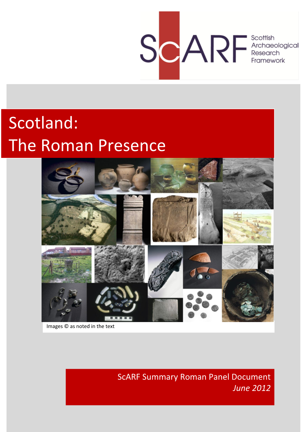 Scotland: the Roman Presence