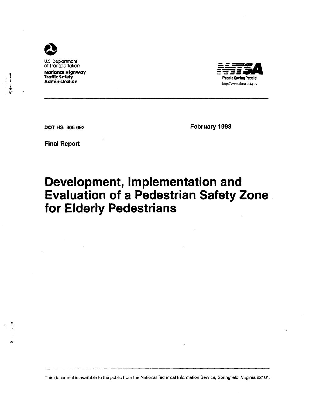 Development, Implementation and Evaluation of a Pedestrian Safety Zone for Elderly Pedestrians