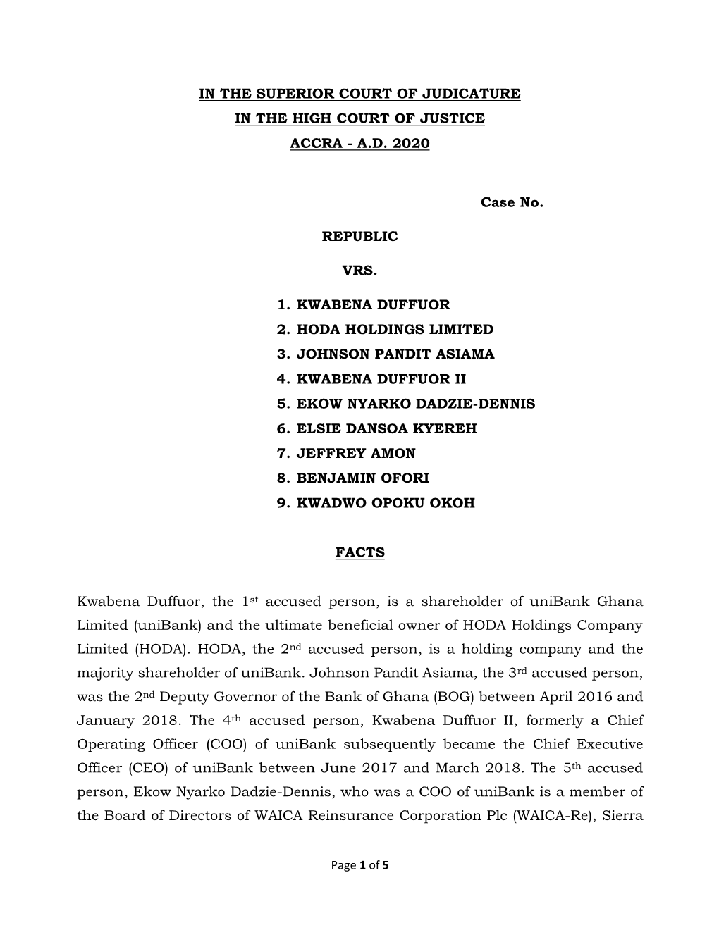 AD 2020 Case No. REPUBLIC VRS. 1. KWABENA DUFFUOR 2