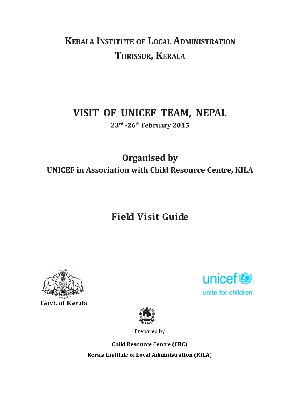 VISIT of UNICEF TEAM, NEPAL 23Rd -26Th February 2015