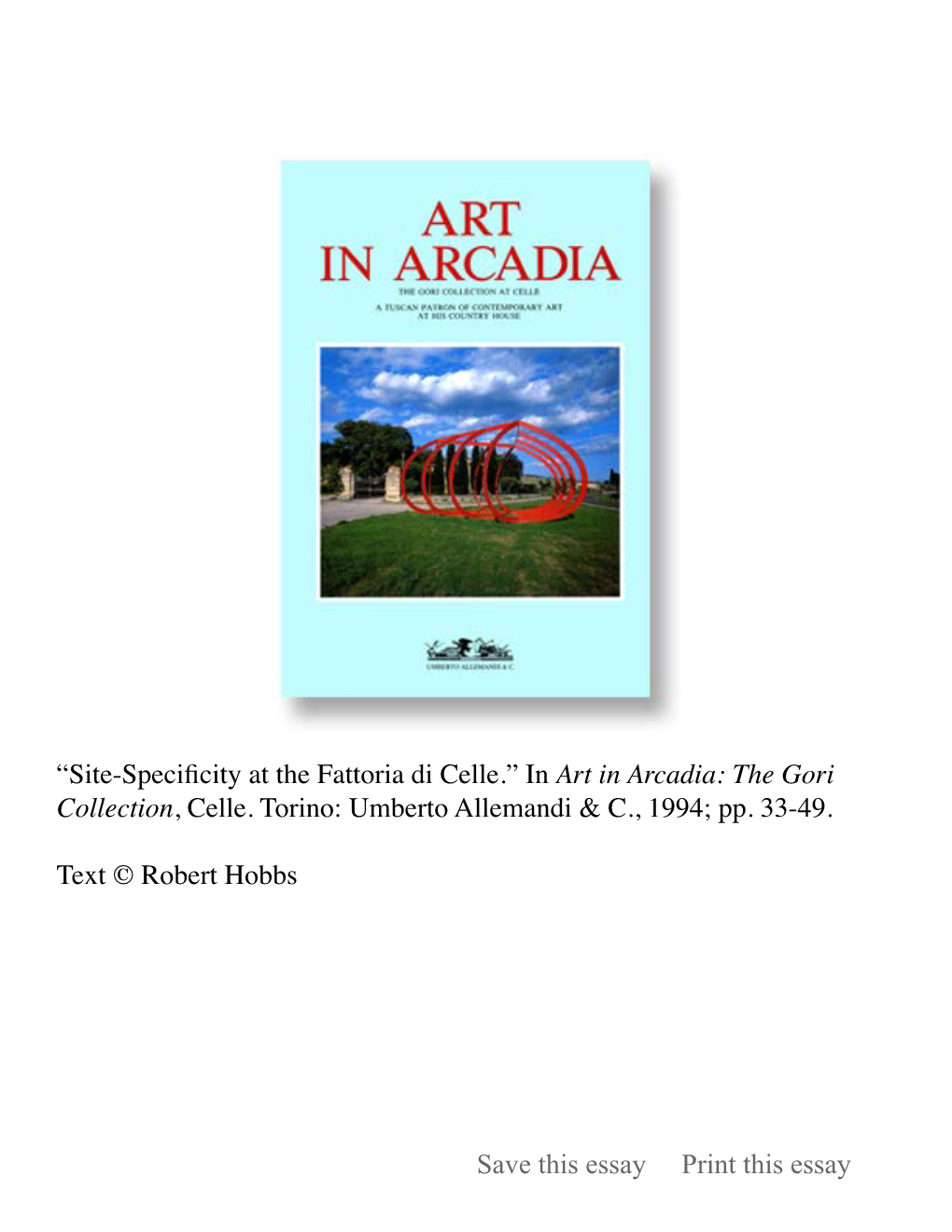 Site-Specificity at the Fattoria Di Celle.” Inart in Arcadia: the Gori Collection, Celle