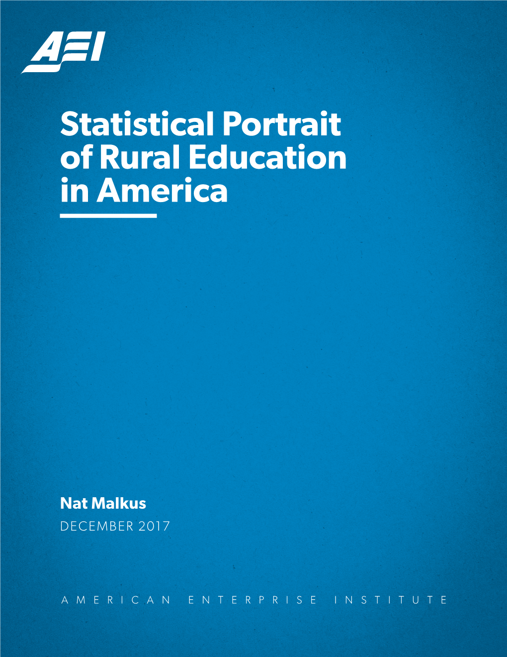 Statistical Portrait of Rural Education in America