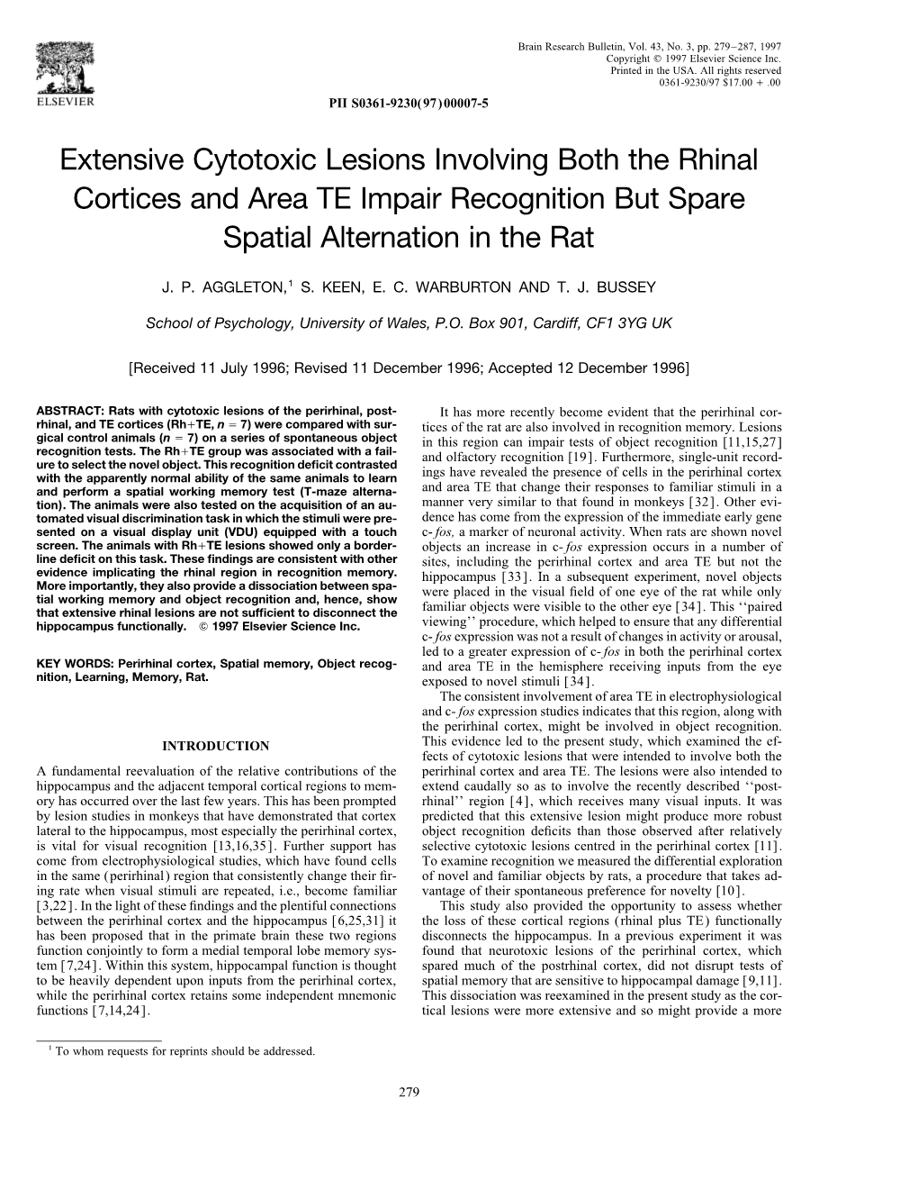 Extensive Cytotoxic Lesions Involving Both the Rhinal Cortices and Area TE Impair Recognition but Spare Spatial Alternation in the Rat