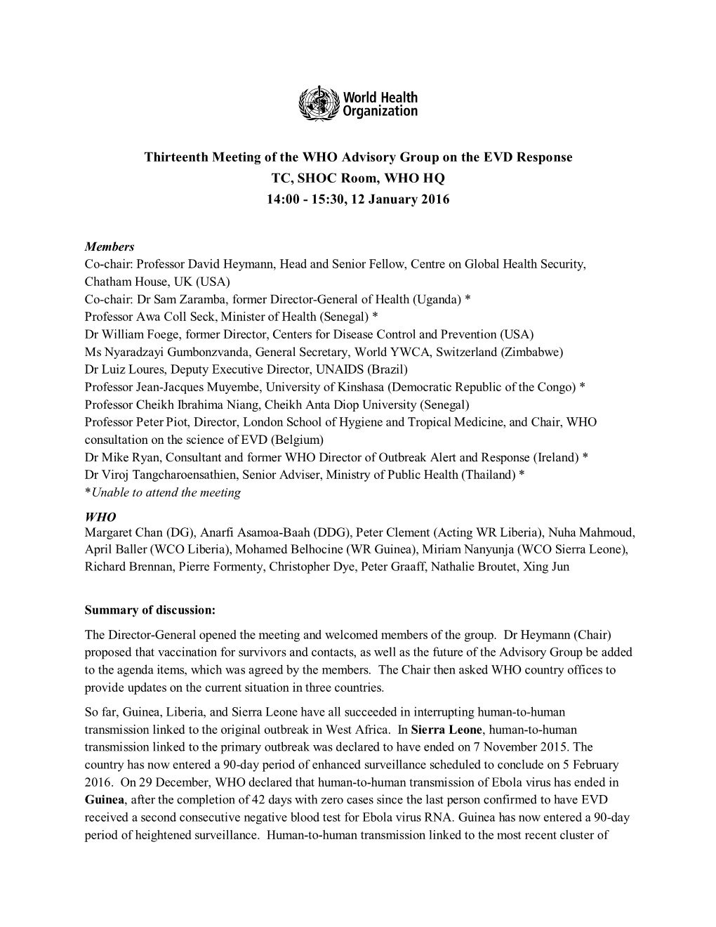 Thirteenth Meeting of the WHO Advisory Group on the EVD Response TC, SHOC Room, WHO HQ 14:00 - 15:30, 12 January 2016