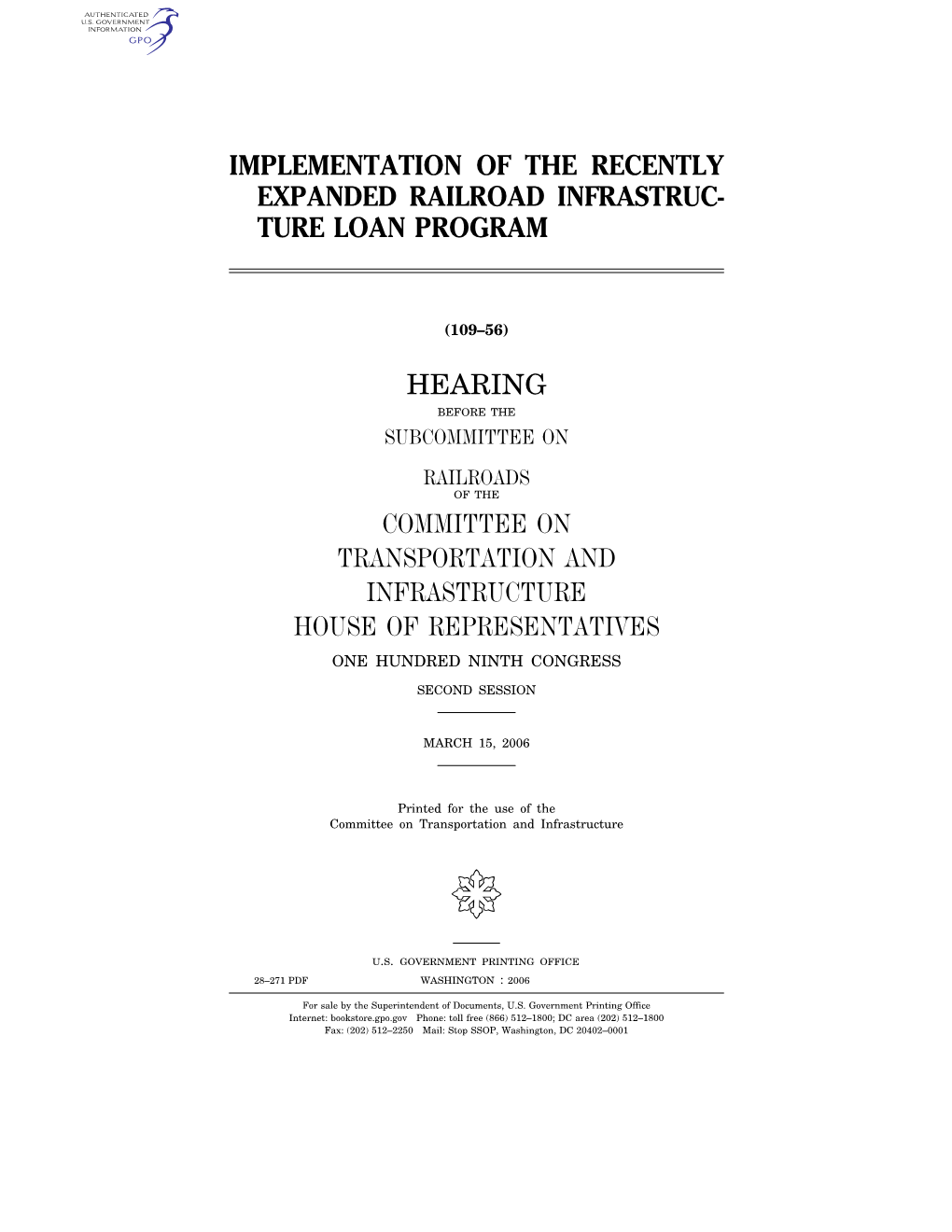 Implementation of the Recently Expanded Railroad Infrastruc- Ture Loan Program Hearing Committee on Transportation and Infrastru