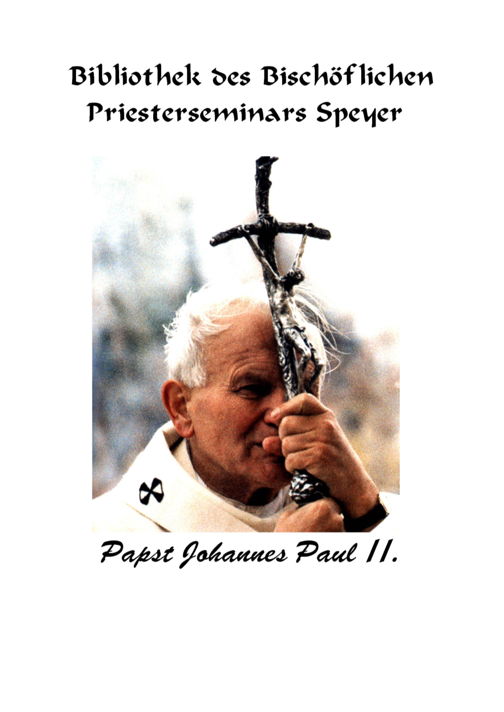 Papst Johannes Paul Ii