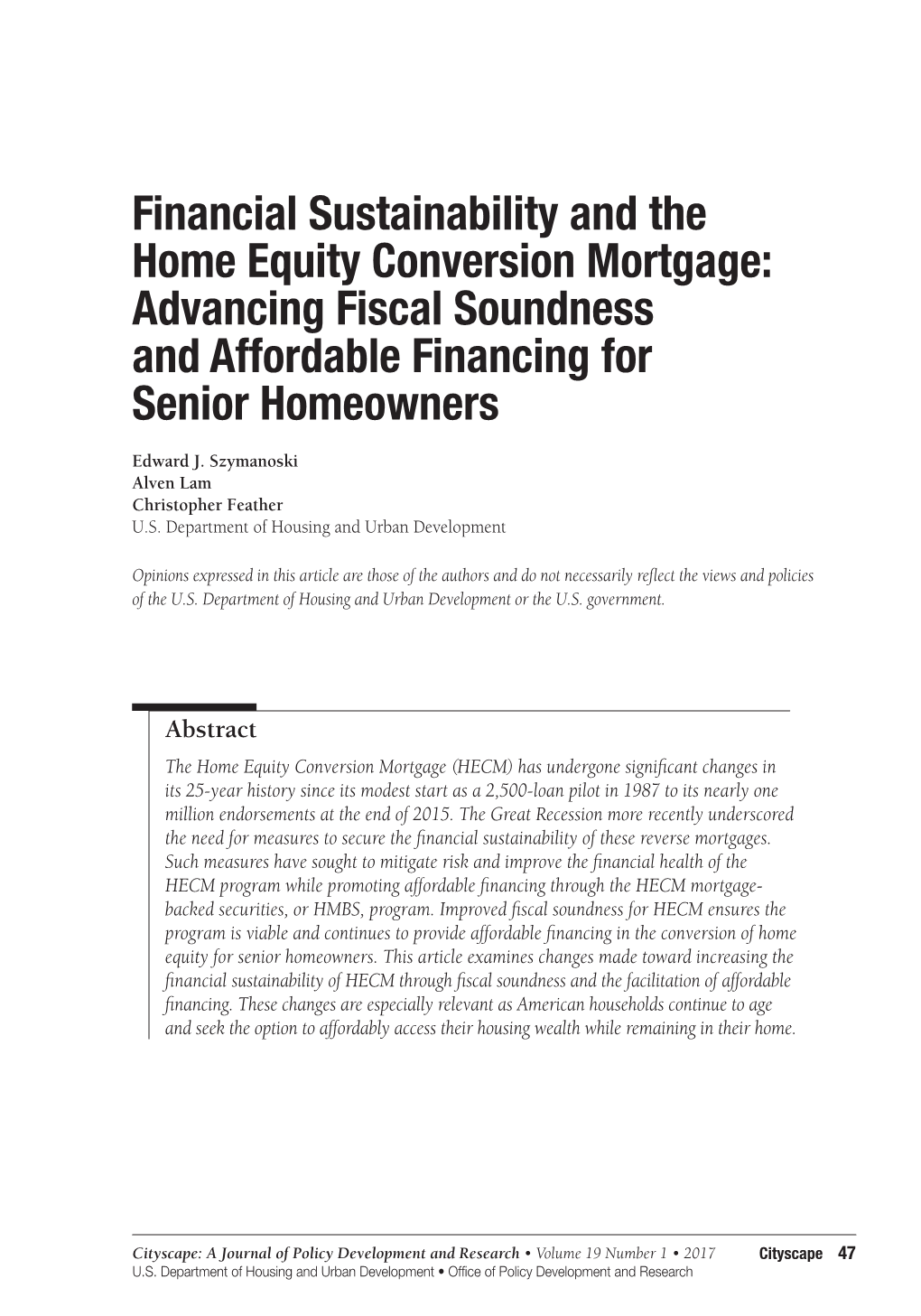 Financial Sustainability and the Home Equity Conversion Mortgage: Advancing Fiscal Soundness and Affordable Financing for Senior Homeowners