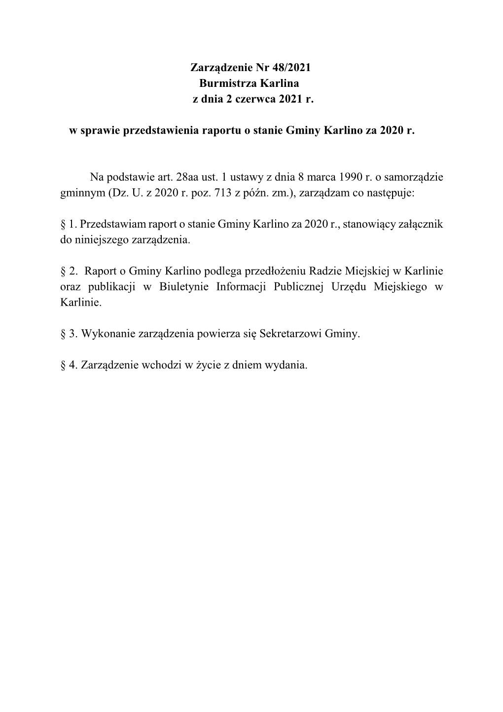 Raport O Stanie Gminy Karlino Za 2020 R., Stanowiący Załącznik Do Niniejszego Zarządzenia