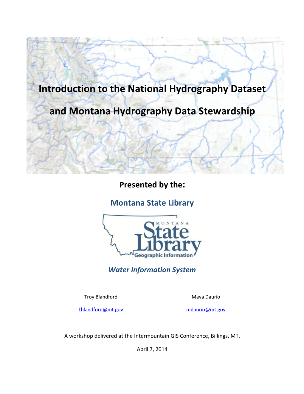 Introduction to the National Hydrography Dataset and Montana Hydrography Data Stewardship