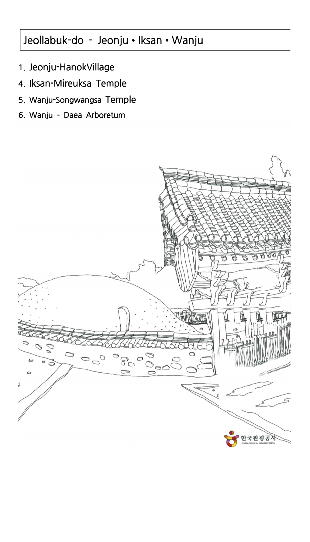 Jeollabuk-Do� -� Jeonju•Iksan•Wanju